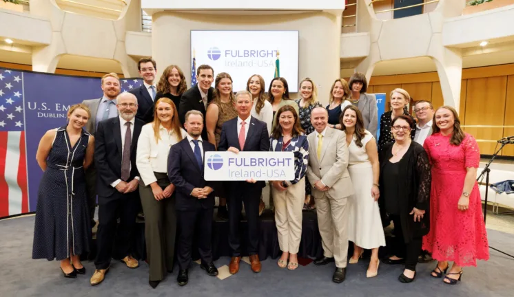 2025-26 Fulbright Irish Awardees with Ambassador Edward S. Walsh, Julie Connell (Dept. of Foreign Affairs & Trade)
