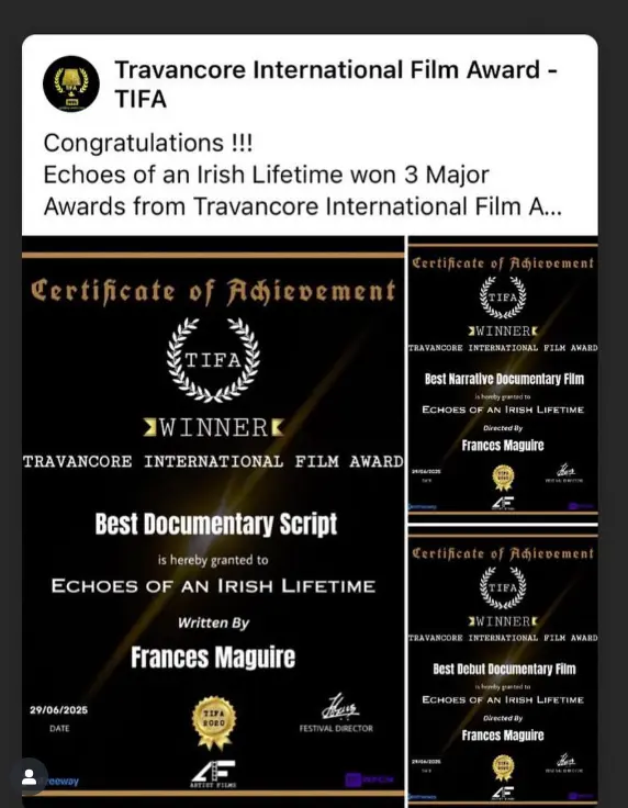 Travancore International Film Award TIFA Best Documentary Script awarded to Echoes of an Irish Lifetime written by Frances Maguire