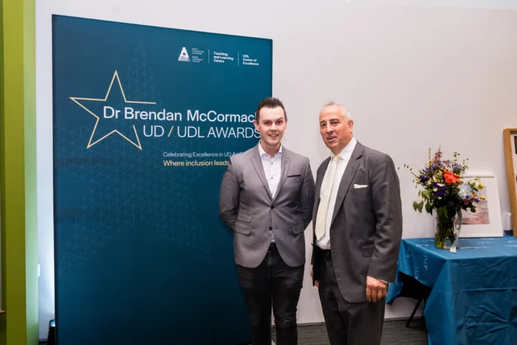 Dr Fionn Downes, Assistant Lecturer in Mathematics at ATU, who received the UDL Award, pictured with Dr Brendan McCormack, in whose honour the awards were named. 