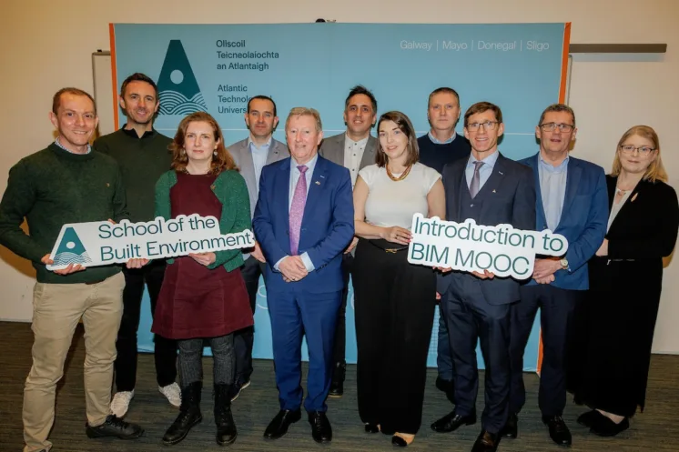 Paul Walsh, Karol Dempsey, Dr Ellen McCabe, Dr David Collery, Minister Seán Canney, Dara Burke, Stacey O’Sullivan, Mark Costello, Dr Trevor McSharry, Dr Seán Duigan, and Prof Jacqueline McCormack launch the Introduction to BIM MOOC at ATU.